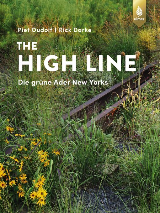 Title details for The High Line by Piet Oudolf - Available